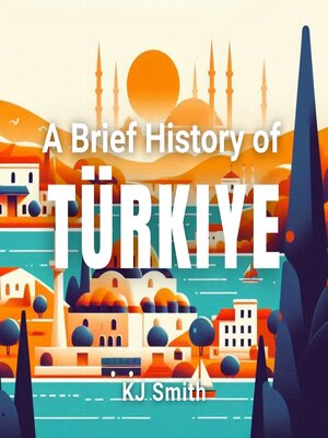 cover image of A Brief History of Türkiye